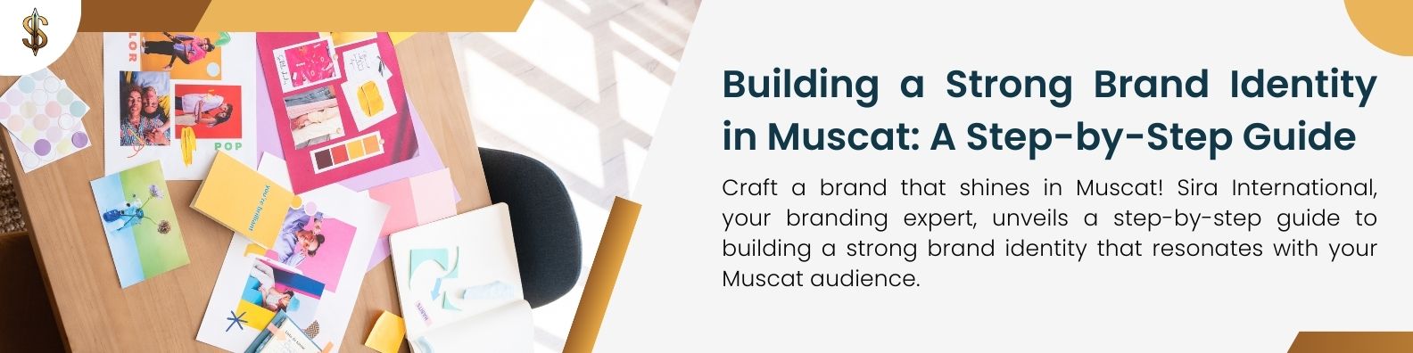 Building a Strong Brand Identity in Muscat: A Step-by-Step Guide