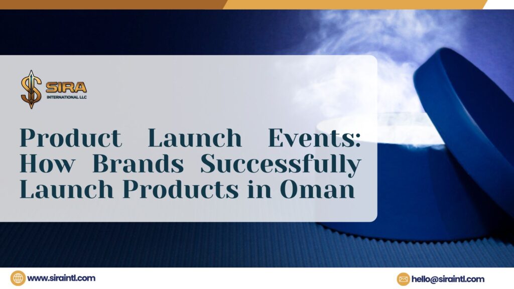 product launch events in oman