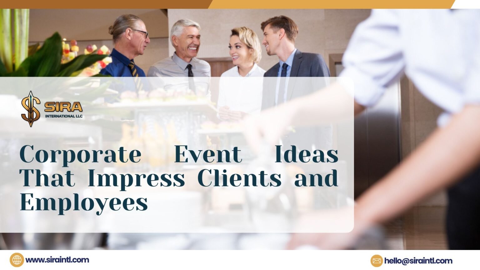 Corporate Event Ideas That Impress Clients and Employees - Sira ...